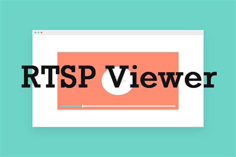 rtsp viewer.